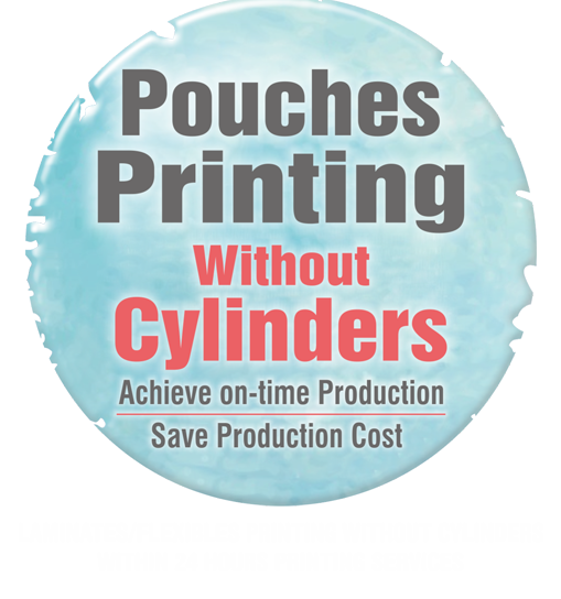 Pouches printing without cylinders